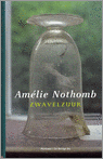 Zwavelzuur - Amelie Nothomb