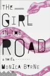The Girl in the Road by Monica Byrne